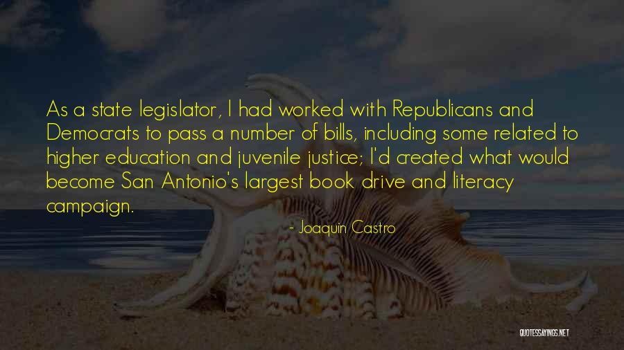 Joaquin Castro Quotes 958014