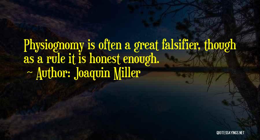 Joaquin Miller Quotes 126655