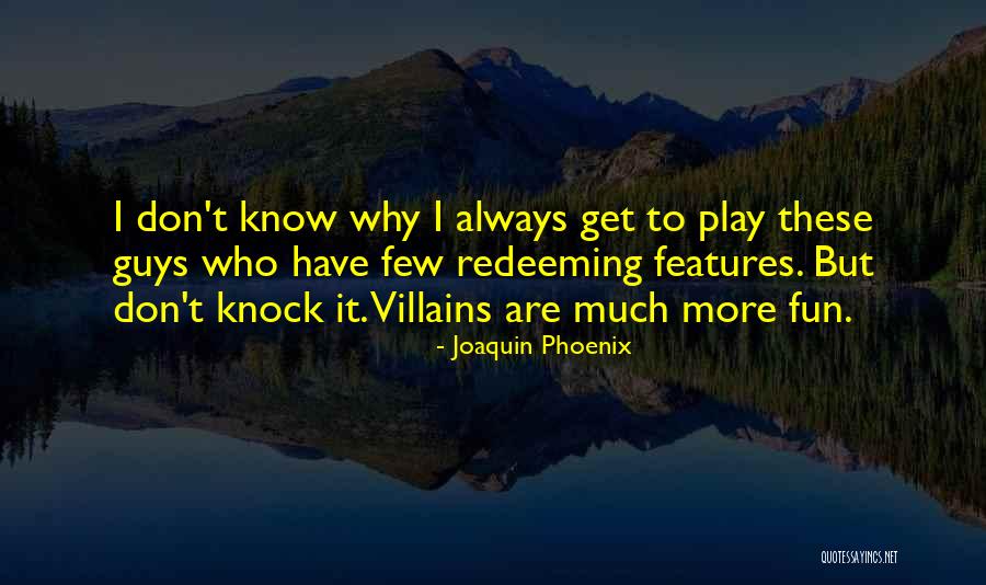 Joaquin Phoenix Quotes 2172802