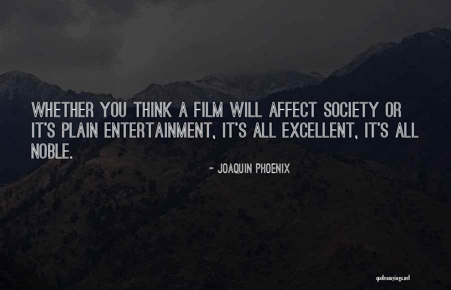 Joaquin Phoenix Quotes 340233