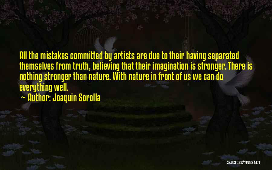 Joaquin Sorolla Quotes 1734832