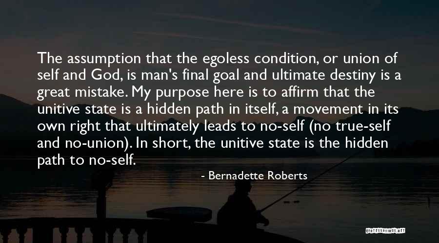 Joara Quotes By Bernadette Roberts Joara Quotes By Bernadette Roberts