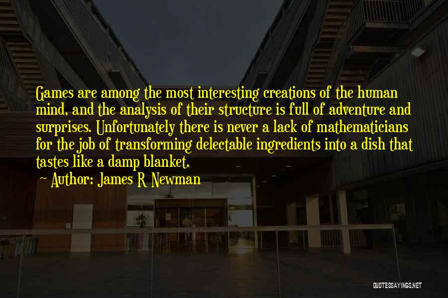 Job Analysis Quotes By James R Newman