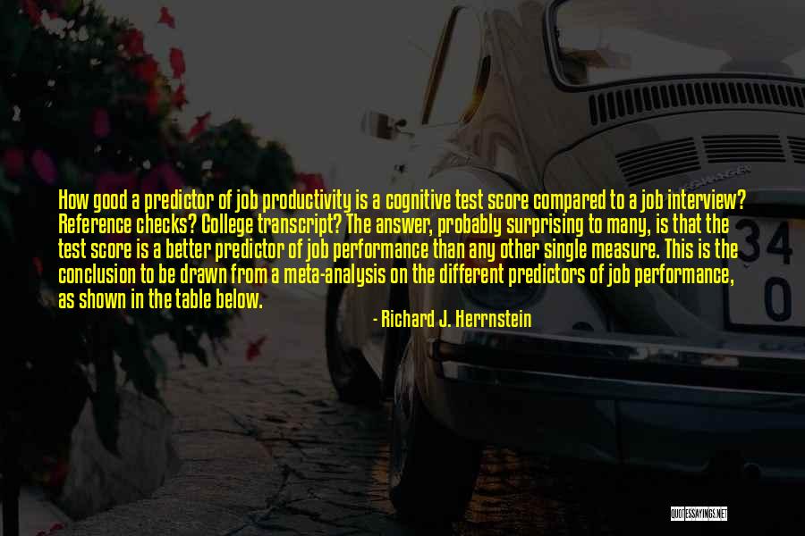 Job Analysis Quotes By Richard J. Herrnstein