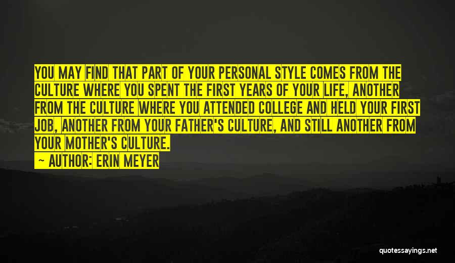 Job And Personal Life Quotes By Erin Meyer