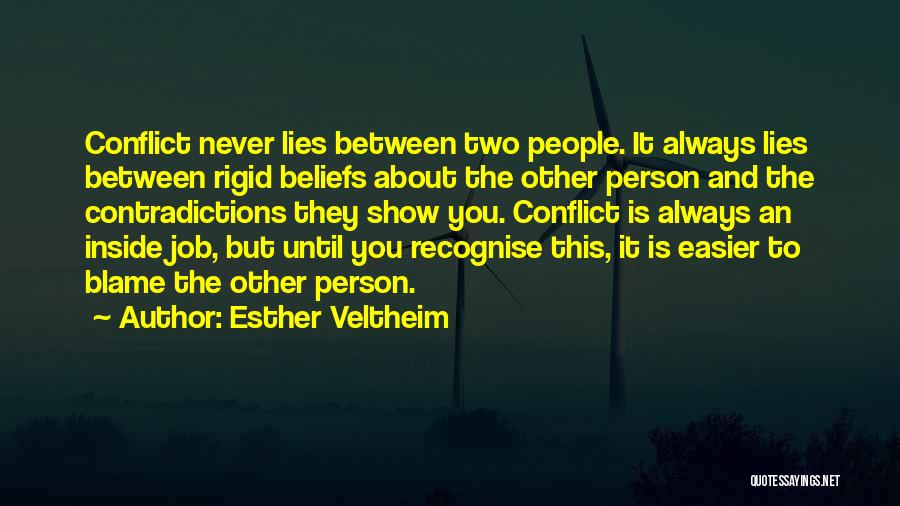 Job And Personal Life Quotes By Esther Veltheim