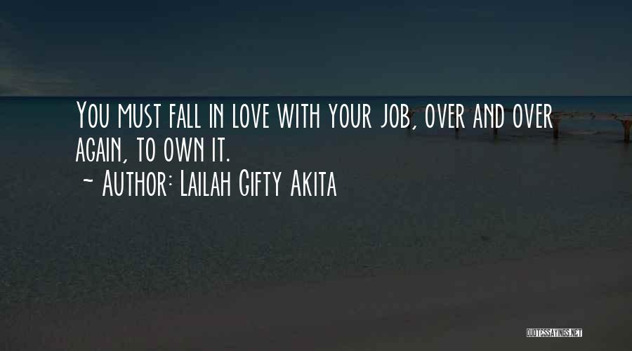 Job And Personal Life Quotes By Lailah Gifty Akita
