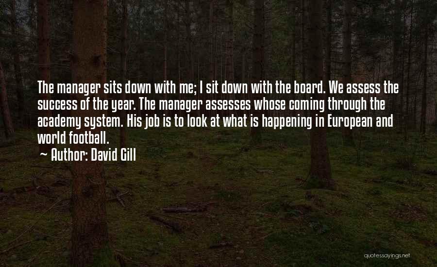 Job And Success Quotes By David Gill