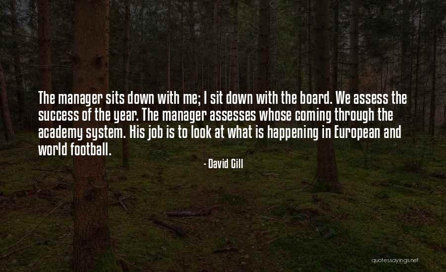 Job And Success Quotes By David Gill