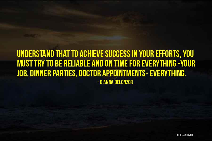 Job And Success Quotes By Dianna DeLonzor Job And Success Quotes By Dianna DeLonzor