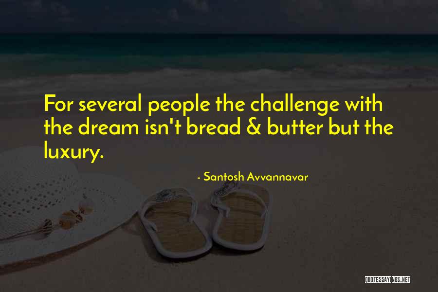 Job Aspirations Quotes By Santosh Avvannavar