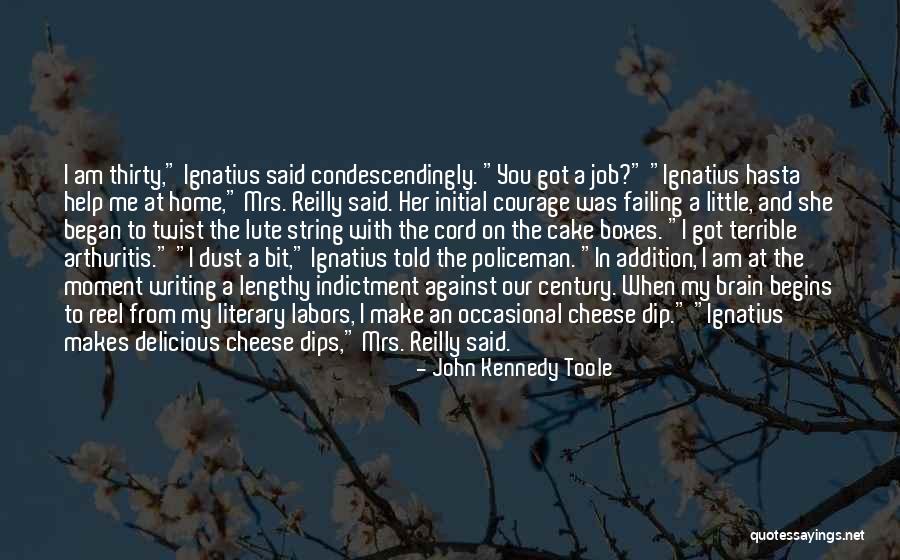 Job Brain Quotes By John Kennedy Toole Job Brain Quotes By John Kennedy Toole