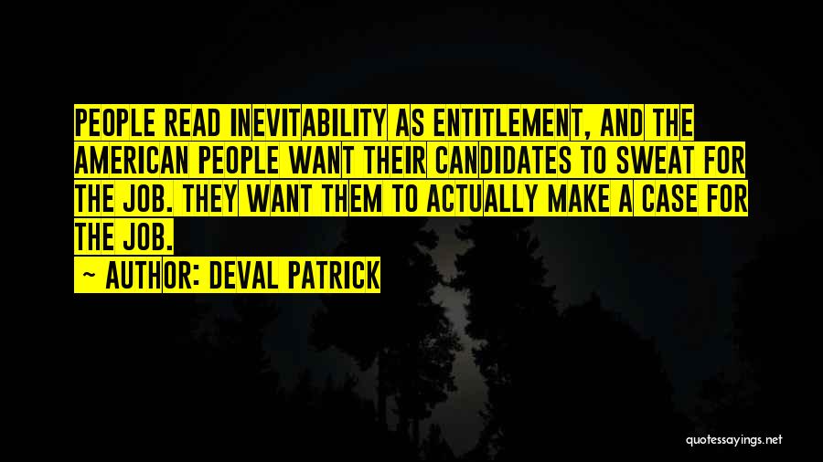 Job Candidates Quotes By Deval Patrick