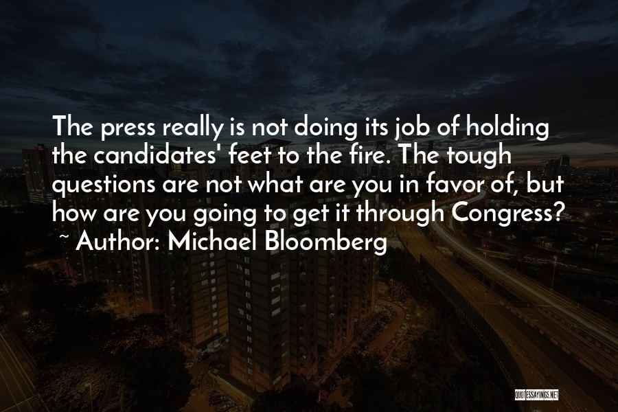 Job Candidates Quotes By Michael Bloomberg
