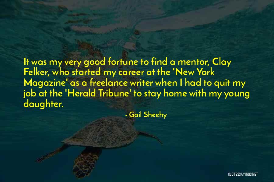 Job Career Quotes By Gail Sheehy