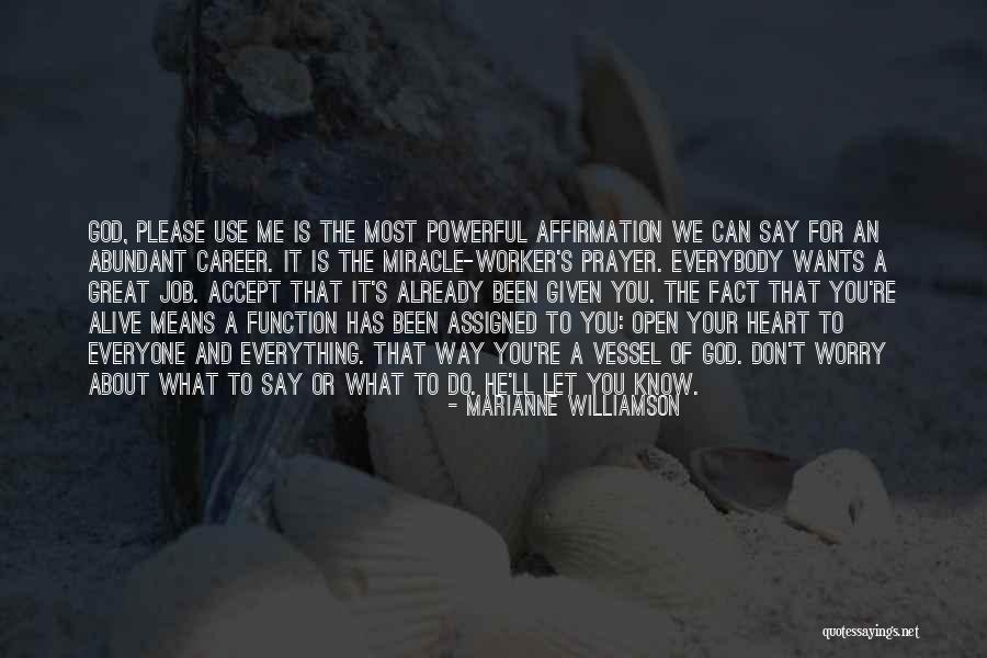 Job Career Quotes By Marianne Williamson