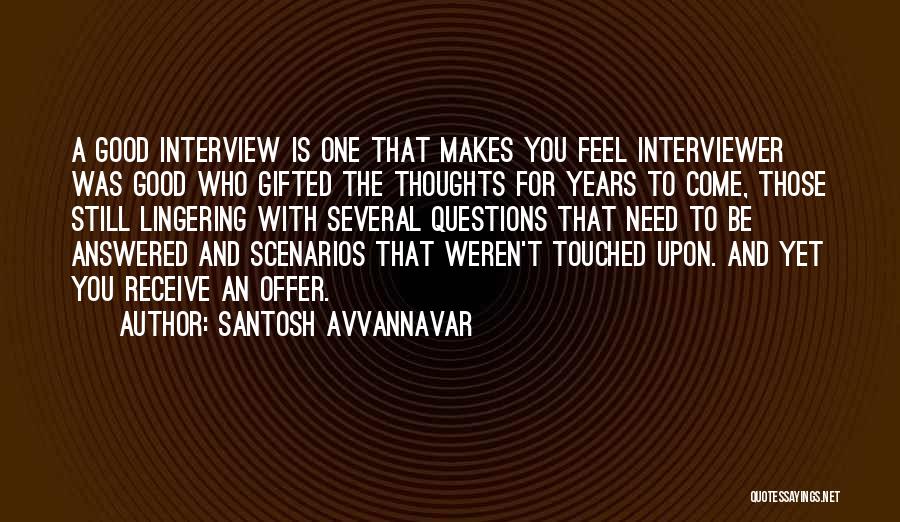 Job Career Quotes By Santosh Avvannavar