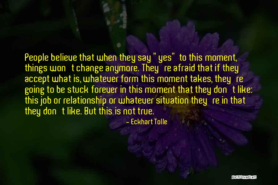 Job Change Quotes By Eckhart Tolle Job Change Quotes By Eckhart Tolle
