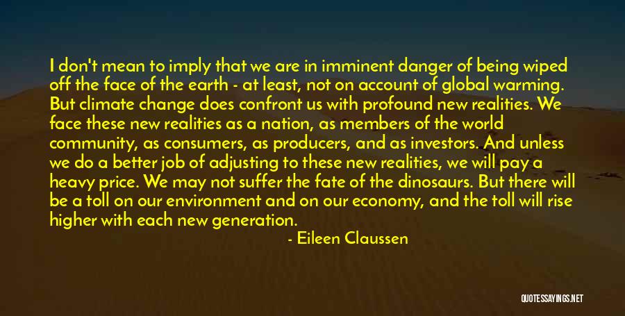 Job Change Quotes By Eileen Claussen Job Change Quotes By Eileen Claussen