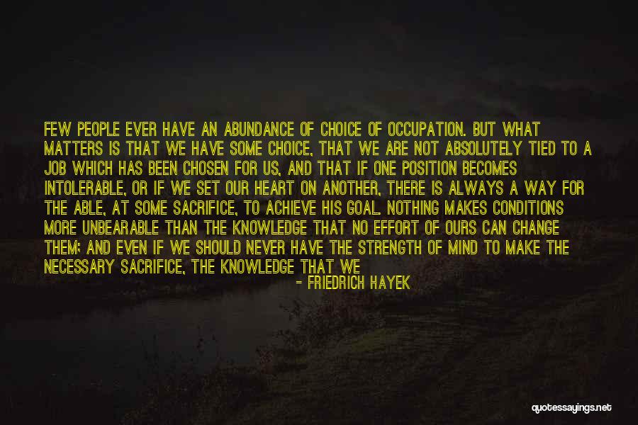 Job Change Quotes By Friedrich Hayek Job Change Quotes By Friedrich Hayek