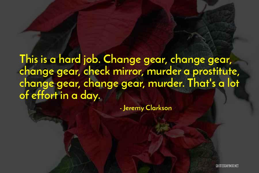 Job Change Quotes By Jeremy Clarkson Job Change Quotes By Jeremy Clarkson