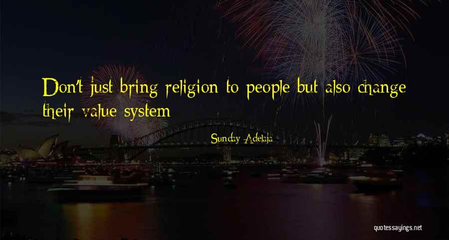 Job Change Quotes By Sunday Adelaja Job Change Quotes By Sunday Adelaja