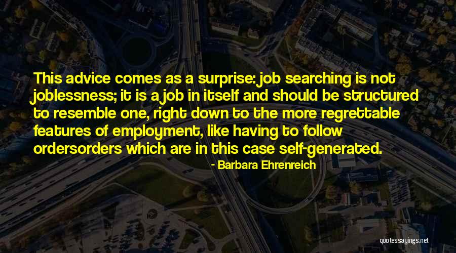 Job Coaching Quotes By Barbara Ehrenreich Job Coaching Quotes By Barbara Ehrenreich