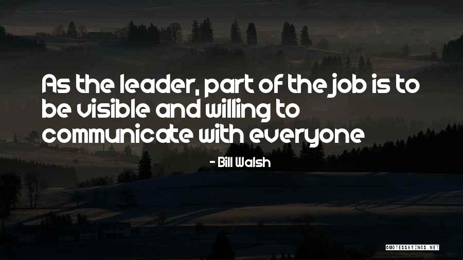 Job Coaching Quotes By Bill Walsh Job Coaching Quotes By Bill Walsh