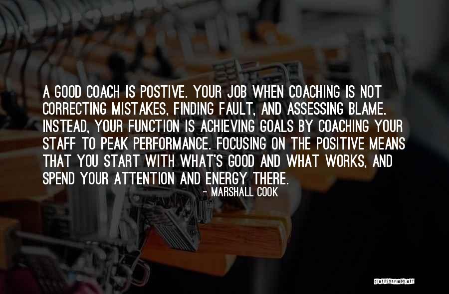 Job Coaching Quotes By Marshall Cook Job Coaching Quotes By Marshall Cook