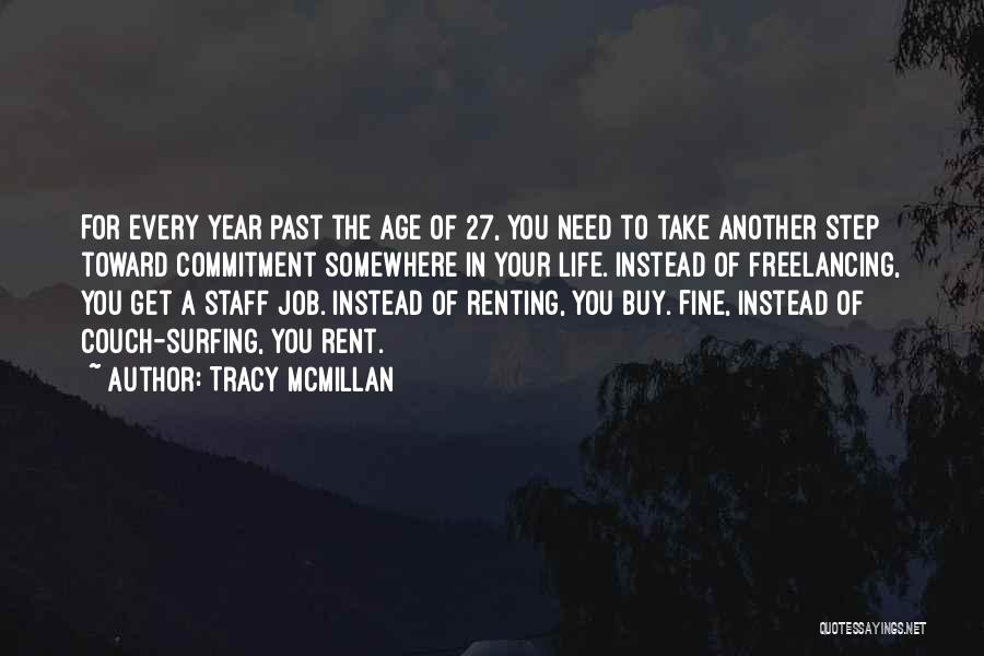 Job Commitment Quotes By Tracy McMillan