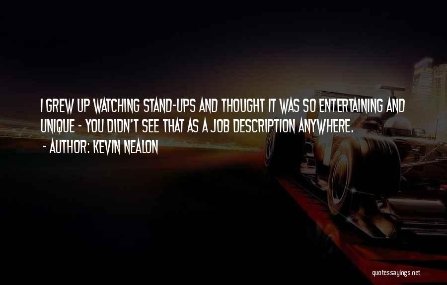 Job Description Quotes By Kevin Nealon