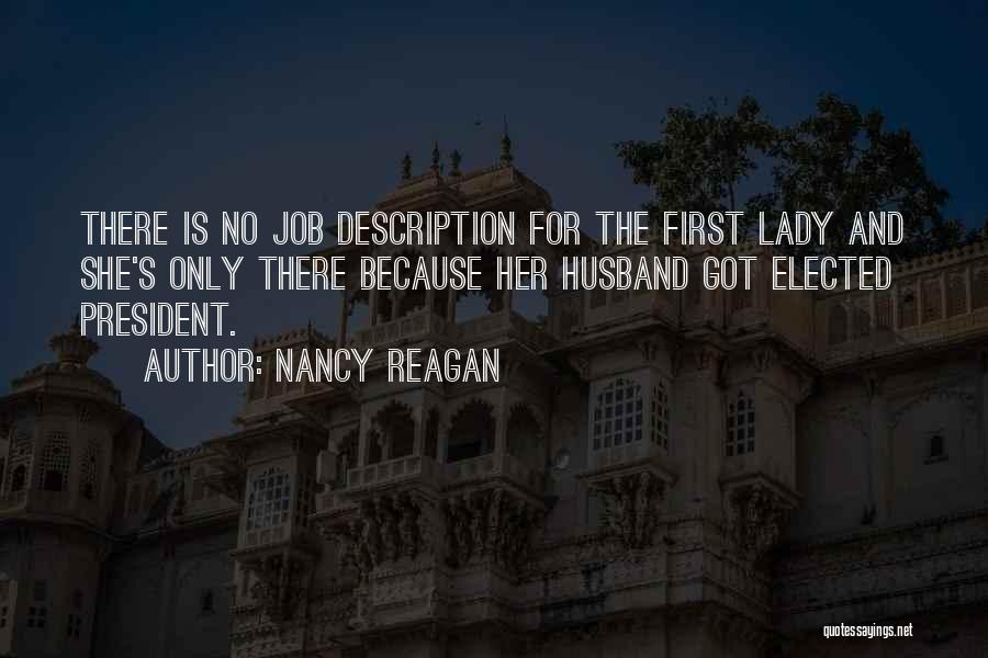 Job Description Quotes By Nancy Reagan