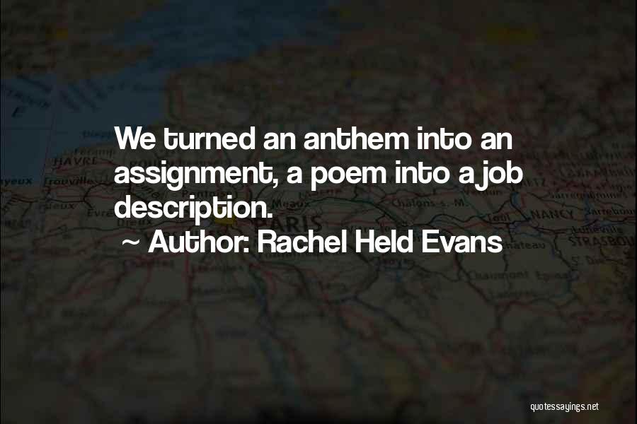 Job Description Quotes By Rachel Held Evans