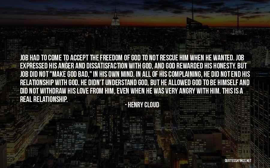 Job Dissatisfaction Quotes By Henry Cloud Job Dissatisfaction Quotes By Henry Cloud