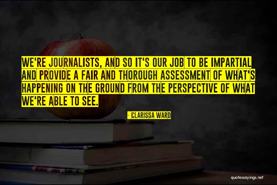 Job Fair Quotes By Clarissa Ward Job Fair Quotes By Clarissa Ward