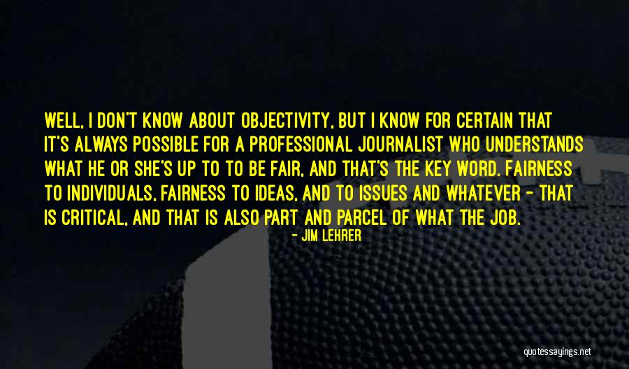 Job Fair Quotes By Jim Lehrer Job Fair Quotes By Jim Lehrer