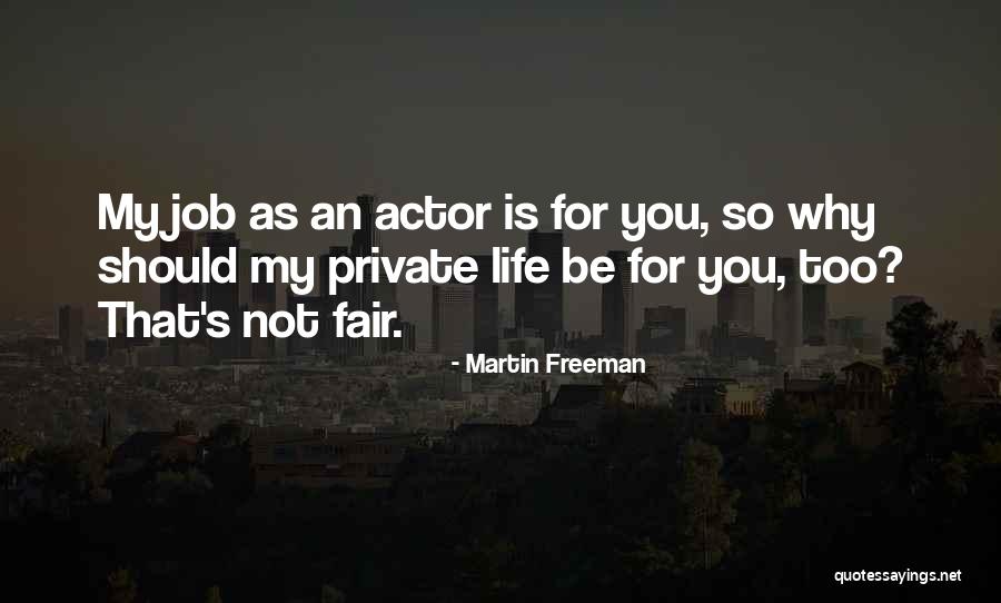 Job Fair Quotes By Martin Freeman Job Fair Quotes By Martin Freeman