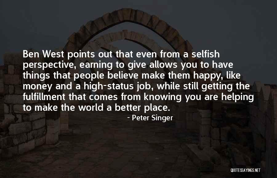 Job Fulfillment Quotes By Peter Singer Job Fulfillment Quotes By Peter Singer
