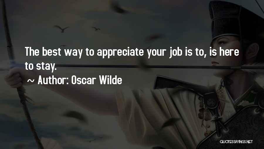 Job Funny Quotes By Oscar Wilde