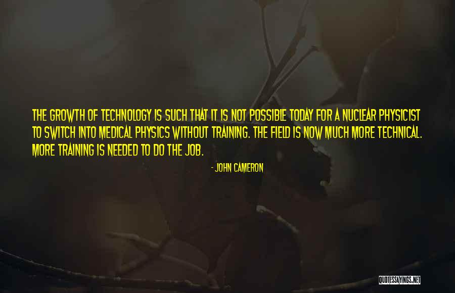 Job Growth Quotes By John Cameron Job Growth Quotes By John Cameron