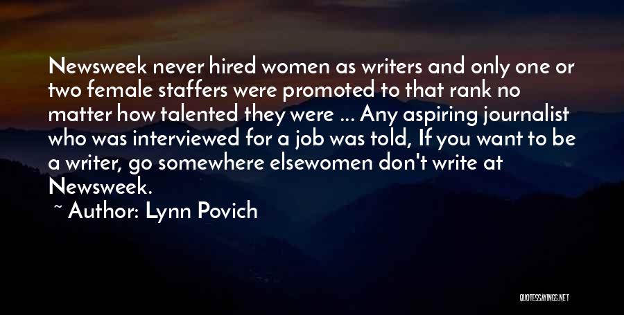 Job Hired Quotes By Lynn Povich