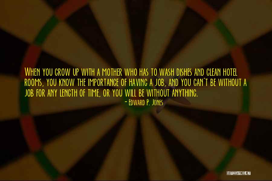 Job Hotel Quotes By Edward P. Jones Job Hotel Quotes By Edward P. Jones