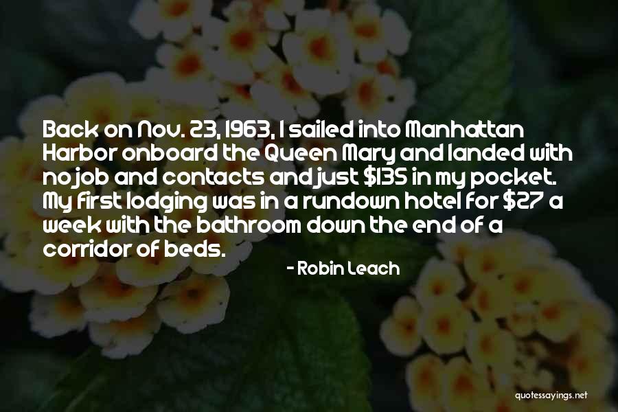 Job Hotel Quotes By Robin Leach Job Hotel Quotes By Robin Leach