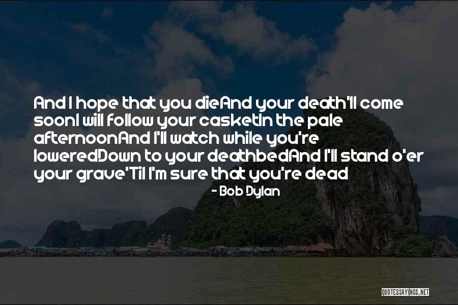 Job Interview Preparation Quotes By Bob Dylan Job Interview Preparation Quotes By Bob Dylan