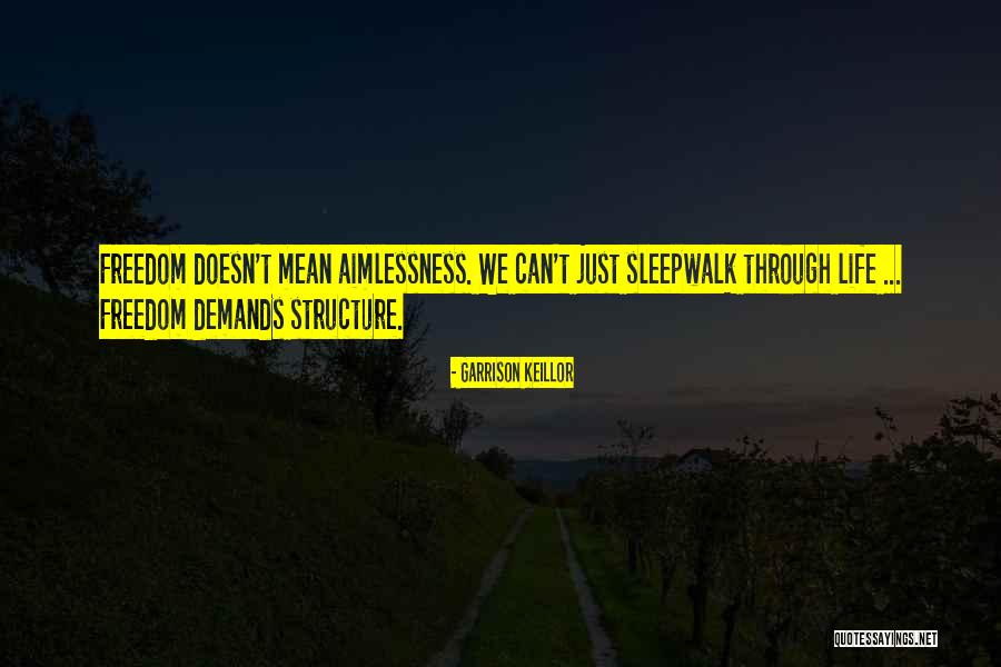 Job Joining Anniversary Quotes By Garrison Keillor