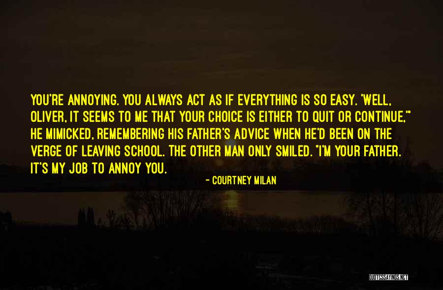 Job Leaving Quotes By Courtney Milan Job Leaving Quotes By Courtney Milan