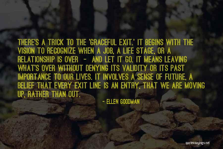 Job Leaving Quotes By Ellen Goodman Job Leaving Quotes By Ellen Goodman