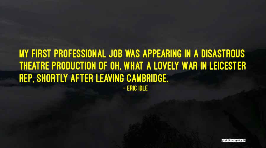 Job Leaving Quotes By Eric Idle Job Leaving Quotes By Eric Idle
