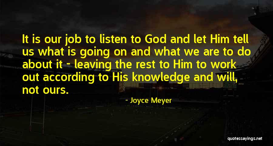 Job Leaving Quotes By Joyce Meyer Job Leaving Quotes By Joyce Meyer