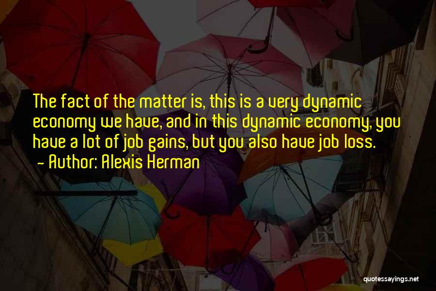 Job Loss Quotes By Alexis Herman